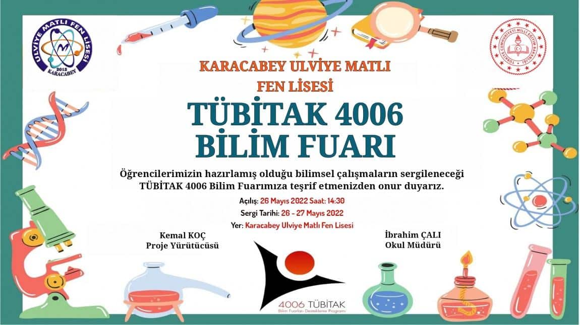 Tübitak 4006 Bilim Fuarımız Başlıyor