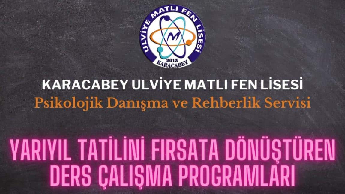 Öğrencilerimiz için Ders Çalışma Programlarımız